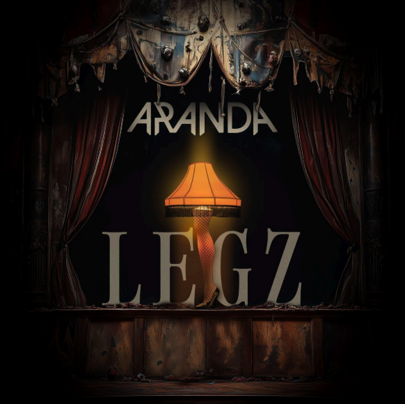 Aranda Unveils New Single “LEGZ”